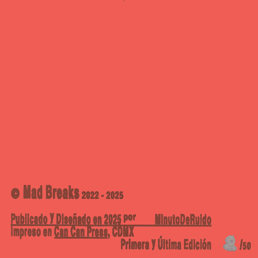 Seguimos Perdiendo: Mad Breaks 2022 - 2025